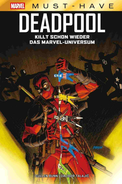 Marvel Must-Have - Deadpool killt schon wieder das Marvel-Universum